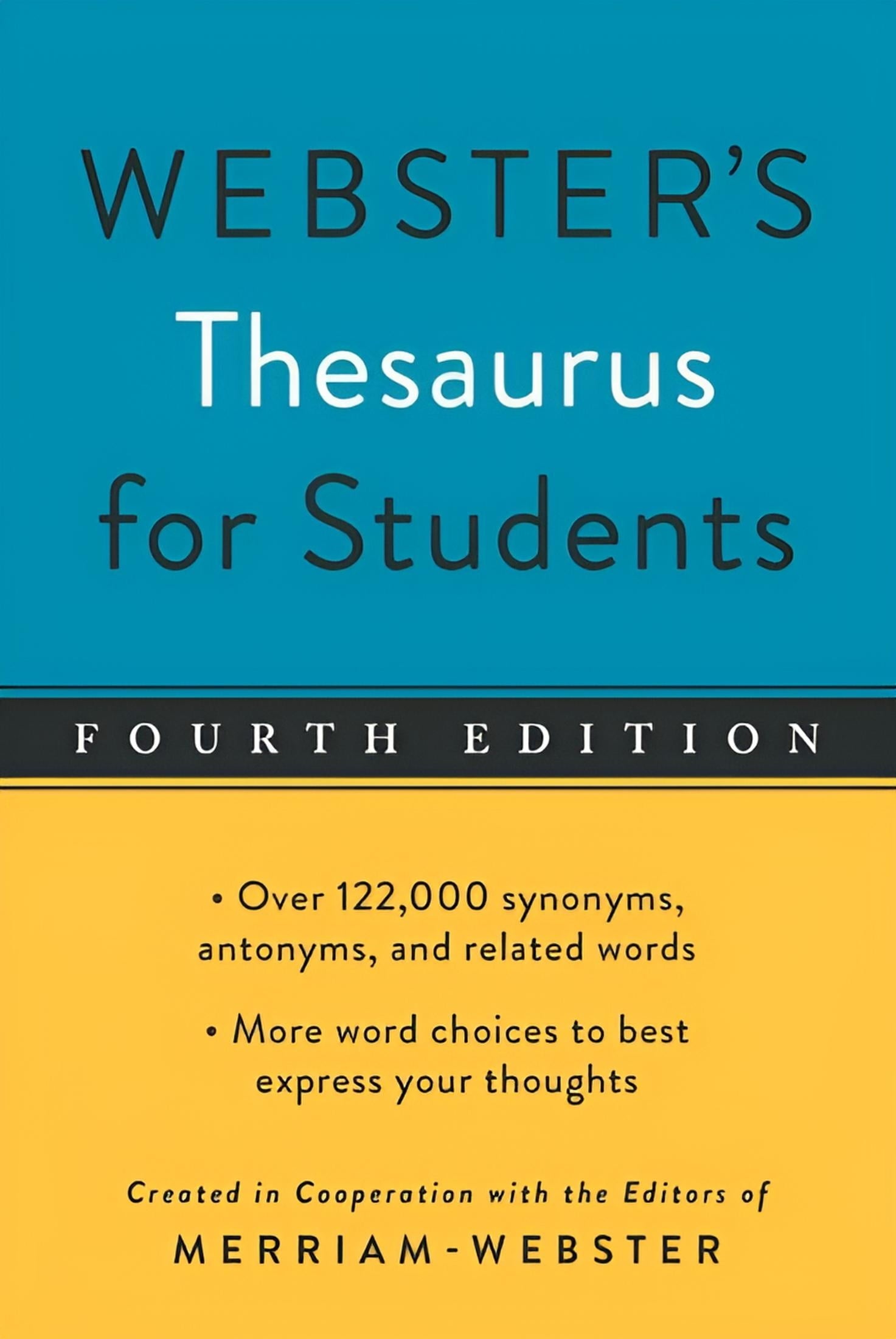 Cover of Webster's Thesaurus for Students: Writer Companion, Fourth Edition, featuring a blue and yellow design with text detailing the book's content and authorship.