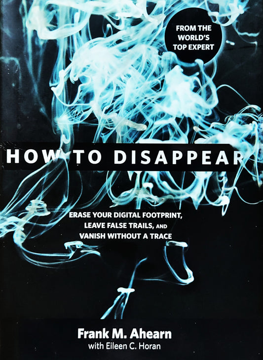 Book cover of 'How to Disappear' with blue smoke-like design on a black background