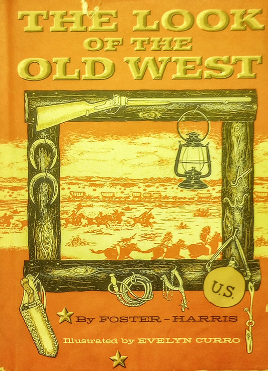 Book cover of 'The Look of the Old West' with illustration of a landscape and vintage items.