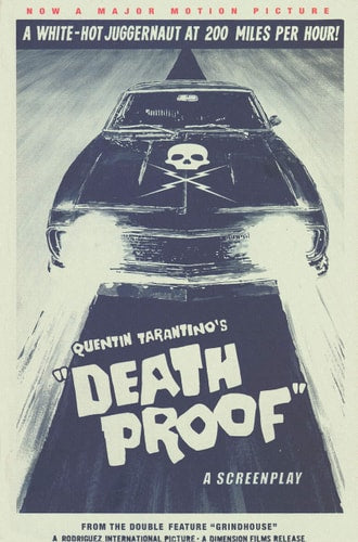 Death Proof by Quentin Tarantino