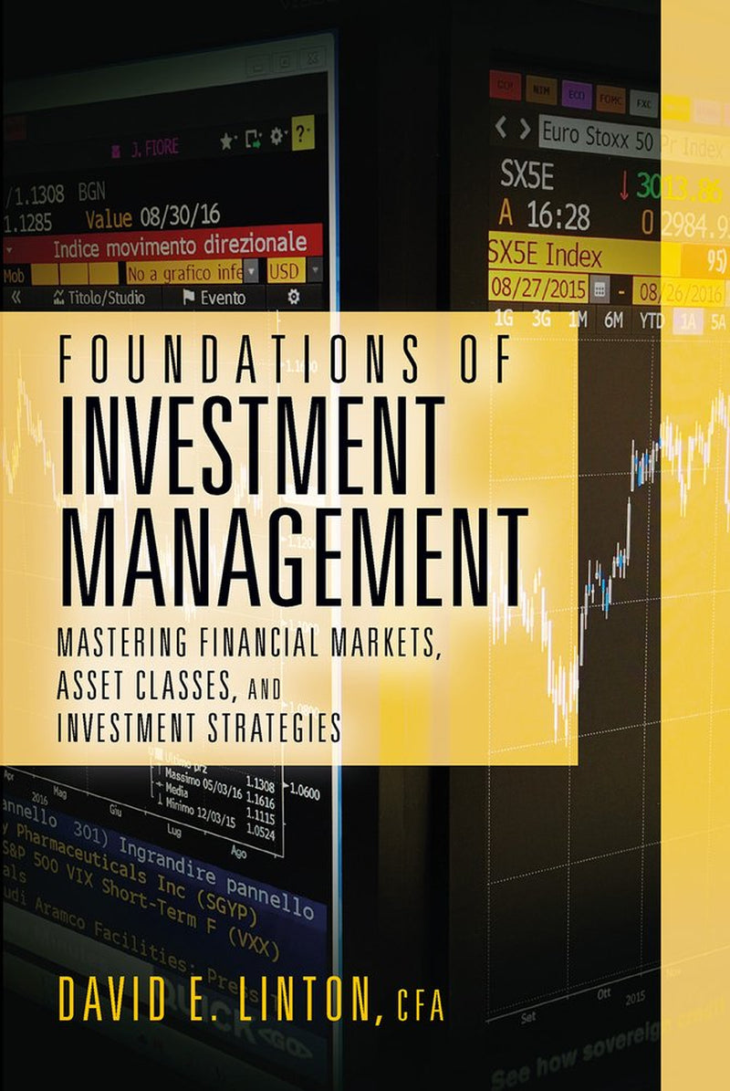 Book cover for 'Foundations of Investment Management' by David E. Linton, featuring a black and yellow color scheme with financial market graphics.