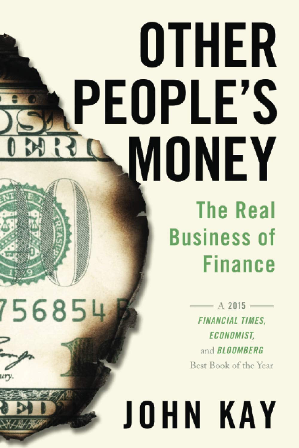 Book cover of 'Other People's Money' by John Kay, featuring a graphic of a dollar bill and the author's name.