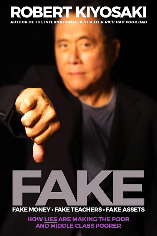 Book cover featuring a man with a fist and the title 'Fake' by Robert Kiyosaki.