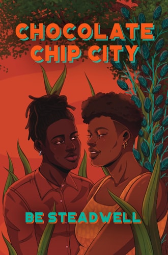 Book cover of 'Chocolate Chip City' with two people and plant elements.