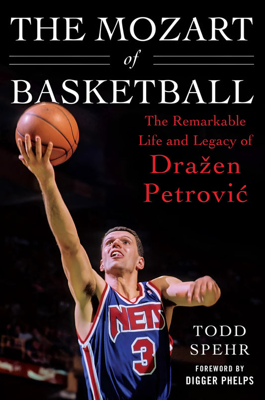 Book cover of 'The Mozart of Basketball: The Remarkable Life and Legacy of Drazen Petrovic' featuring an image of a basketball player in action with the title and author's name displayed.