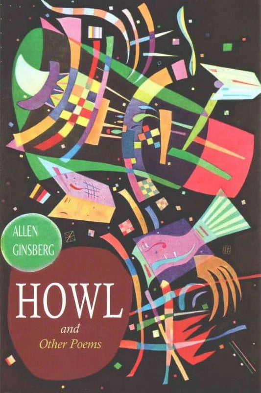 Cover of the book 'Howl: And Other Poems' by Allen Ginsberg, featuring a vibrant, abstract, and colorful illustration.