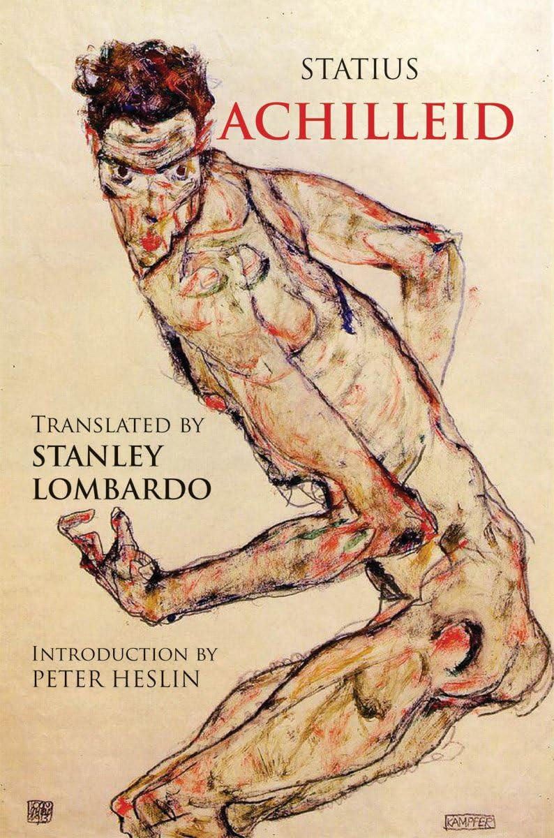 Book cover of 'Achilleid' by Statius, translated by Stanley Lombardo, with an illustration of a nude figure.