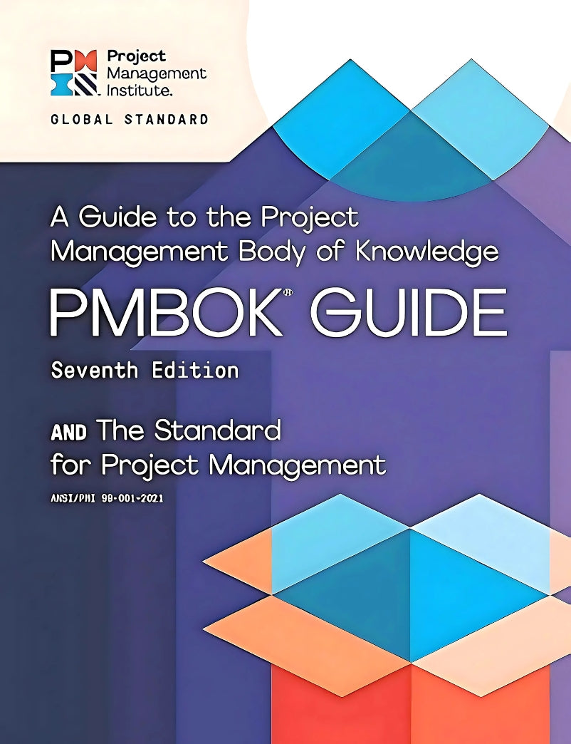 A Guide to the Project Management Body of Knowledge Book by PMI