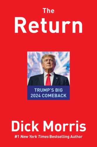 Book cover of 'The Return' by Dick Morris with a red background and portrait of a person.