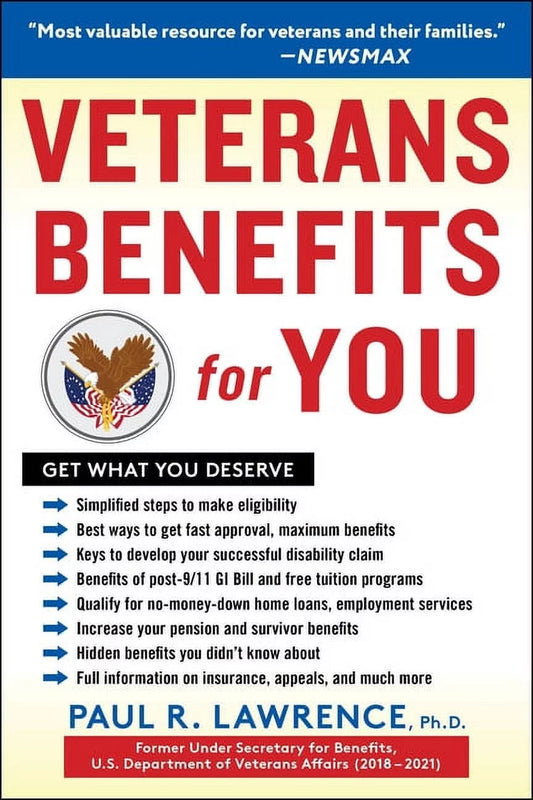 Cover of the book 'Veterans Benefits for You: Get What You Deserve' by Paul R. Lawrence, featuring the author's photo, the U.