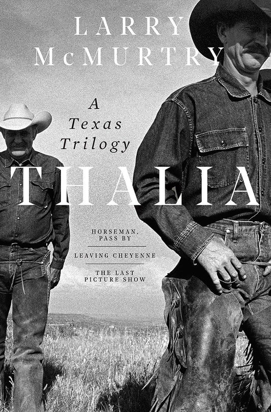 Black and white cover of 'Thalia: A Texas Trilogy' featuring two men on a horse in a field.