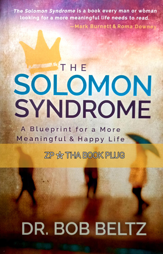 The Solomon Syndrome by Dr. Bob Beltz