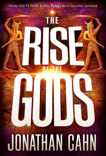 Book cover of 'The Rise of the Gods' by Jonathan Cahn with Egyptian-style figures and warm colors.