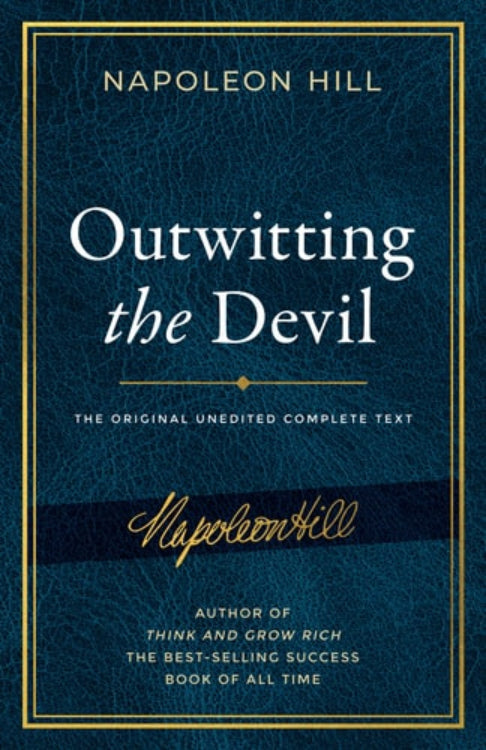 Cover of the book 'Outwitting the Devil' by Napoleon Hill, featuring the title and author's signature in gold on a blue background.