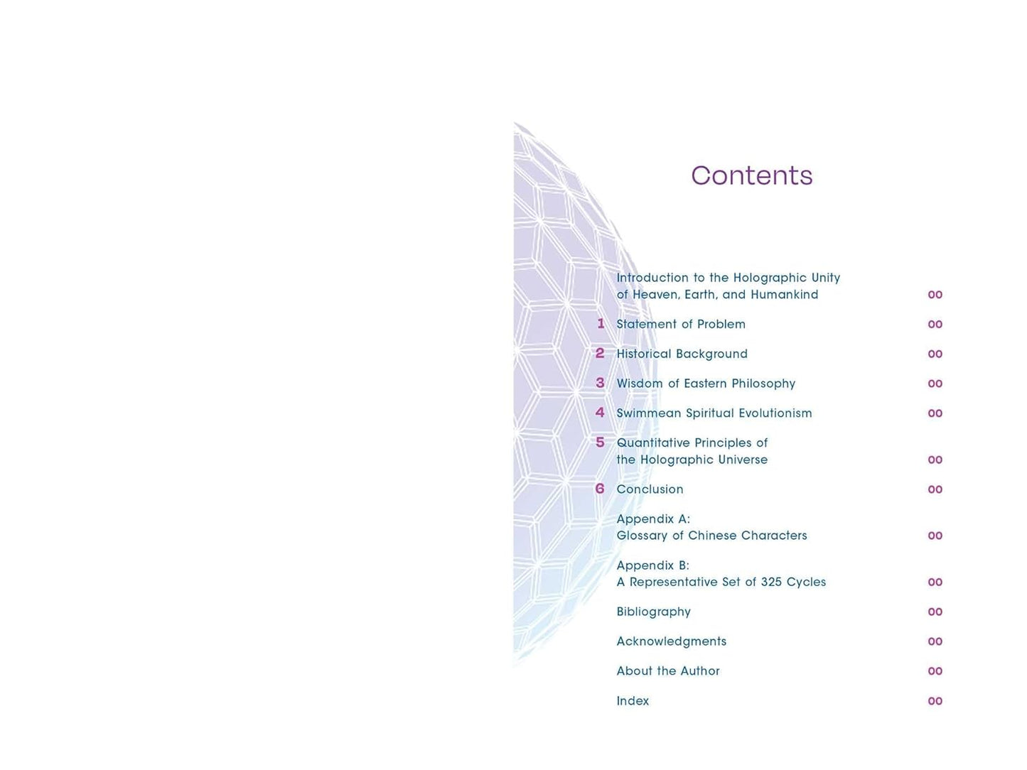 The Tao of Cosmos: The Holographic Unity of Heaven, Earth, and Humankind by Zhen G. Ma