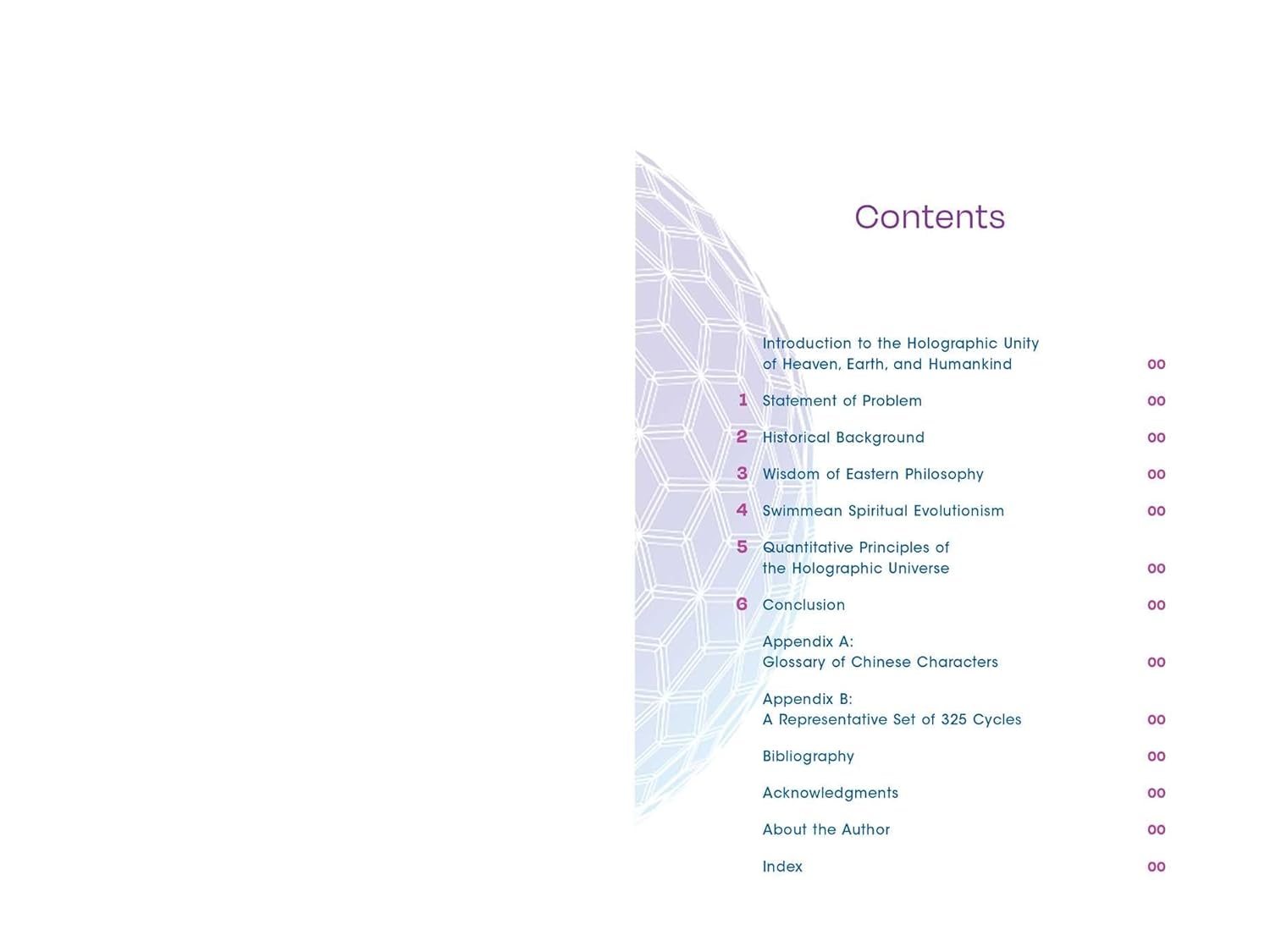 The Tao of Cosmos: The Holographic Unity of Heaven, Earth, and Humankind by Zhen G. Ma