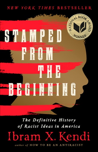 Book cover of 'Stamped from the Beginning' by Ibram X. Kendi with a silhouette and red stripes.