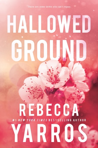 The image shows the cover of the book 'Hallowed Ground' by Rebecca Yarros. It features a pink and purple floral background with the title and author's name prominently displayed.
