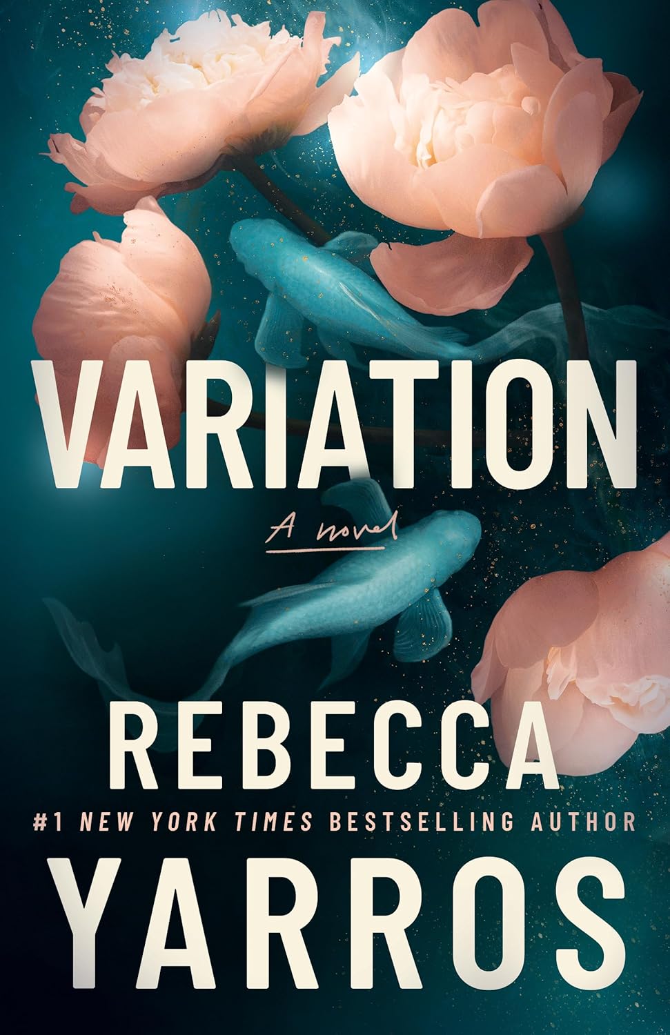 Book cover of 'Variation' by Rebecca Yarros with flowers in the background