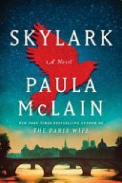 Book cover of 'Skylark' by Paula McLain with a red bird and landscape illustration.
