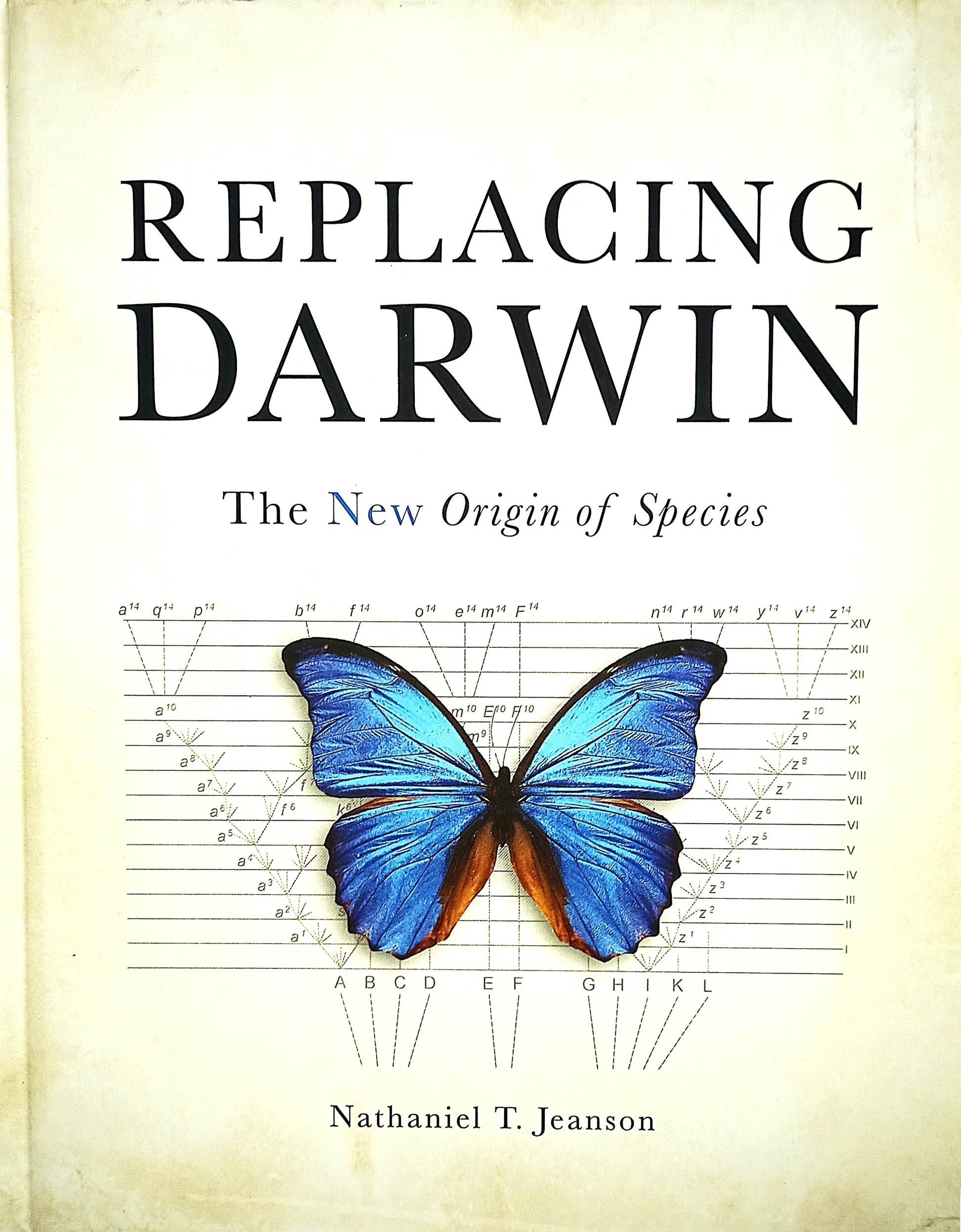 Book cover of 'Replacing Darwin: The New Origin of Species' with a butterfly illustration on a scientific diagram background.