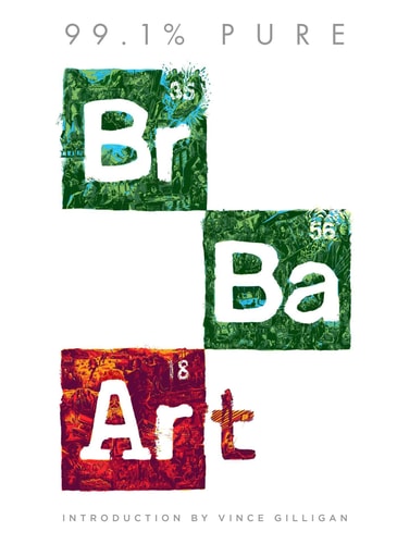 Book cover with colorful elements and title text '99.1% Pure Br Ba Ar L' on a white background. With introduction by Vince Gilligan.