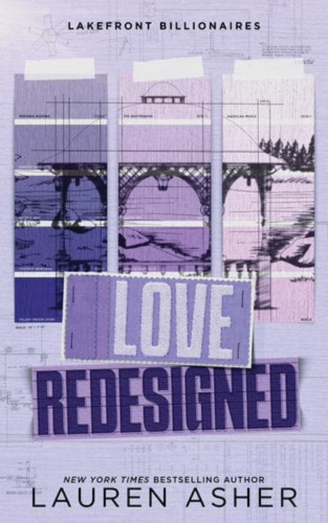 Book cover of 'Love Redesigned' by Lauren Asher, featuring a title in large purple letters over a background with purple and white tones and architectural elements.