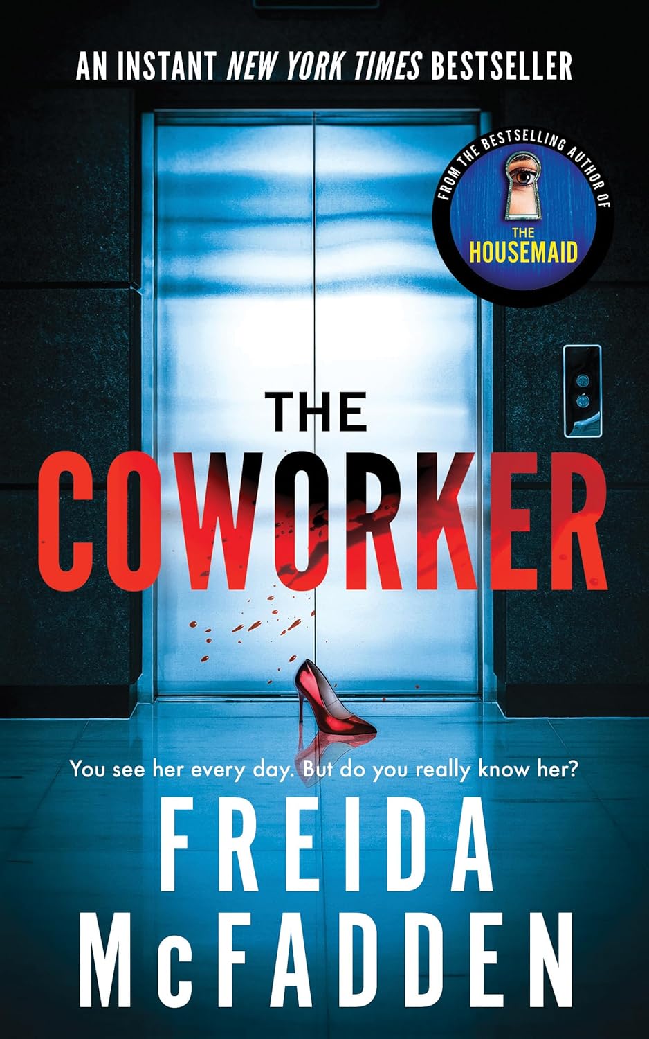 Book cover of 'The Coworker' by Freida McFadden with a glass door and high heel on a blue floor.