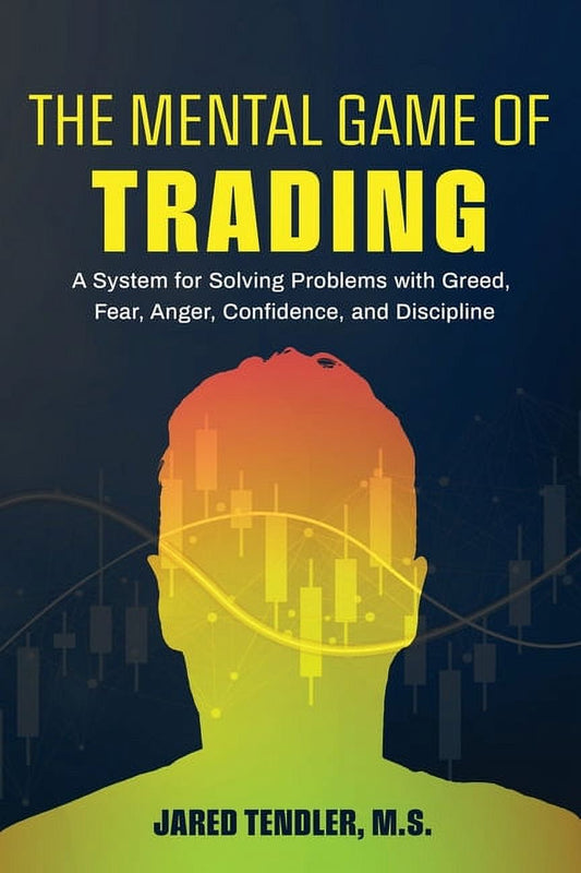 Book front cover of 'The Mental Game of Trading' by Jared Tendler, featuring a silhouette of a human's head from the shoulder's up, with a high opacity, showing a financial candlestick chart going across the middle center.