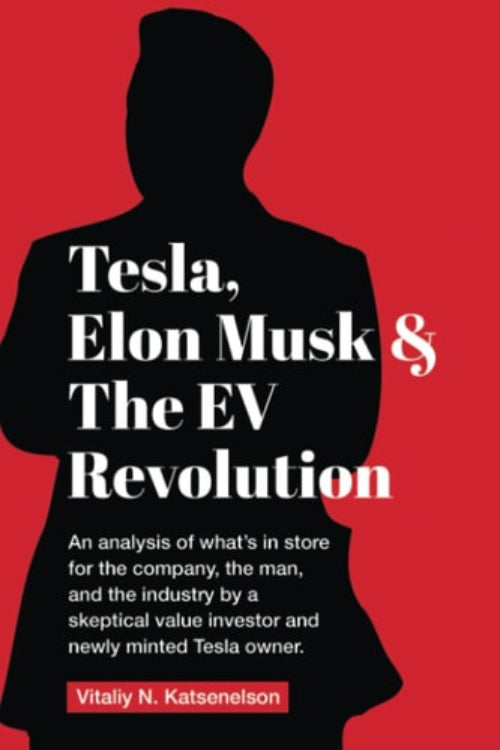 Book cover of 'Tesla, Elon Musk & The EV Revolution' featuring a silhouette of Elon Musk against a red background.