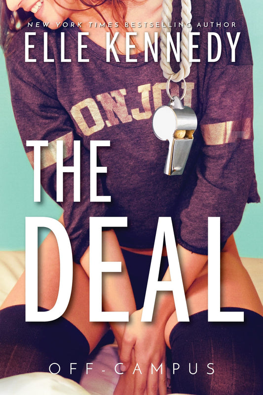 Book cover for 'The Deal: Off-Campus' by Elle Kennedy, featuring a close-up of a person in a purple varsity-style top and shorts with a whistle, set against a teal background.