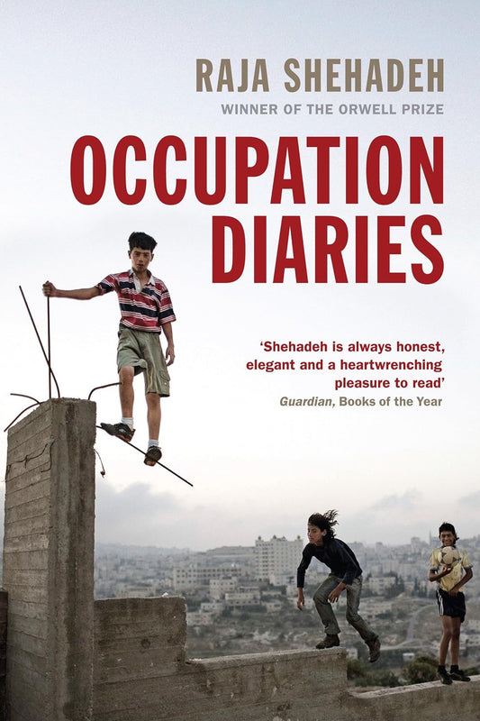 Book cover of 'Occupation Diaries' featuring the title and author Raja Shehadeh. The cover image shows a young person skateboarding on a wall with a cityscape in the background.