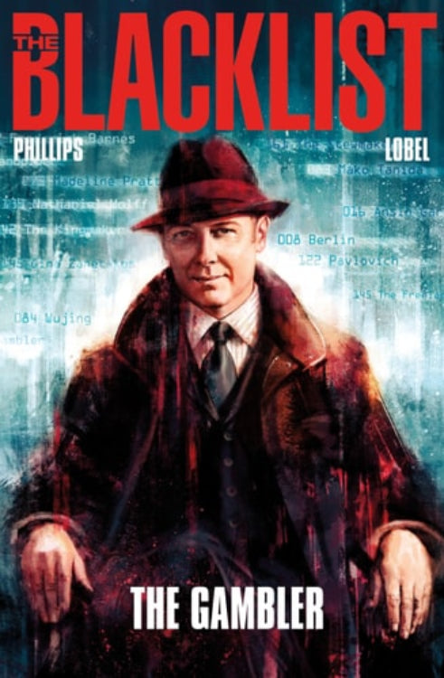 Cover of 'The Blacklist Vol. 1: The Gambler' featuring an illustration of a man in a hat and coat, with a red and blue color scheme.