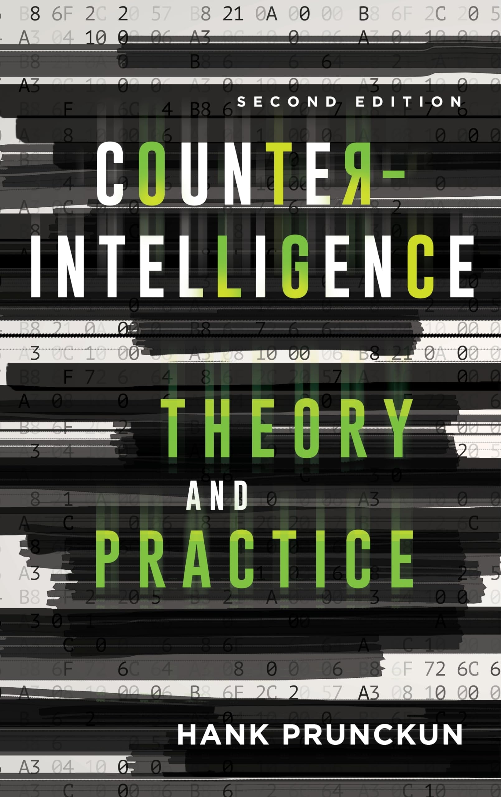 Book cover of 'Counterintelligence: Theory and Practice' by Hank Prunckun with typewriter key design.
