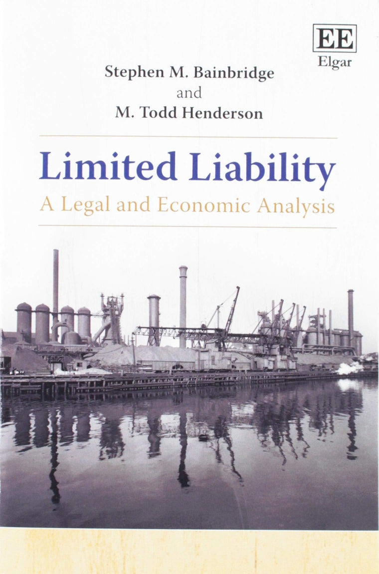 Book cover of 'Limited Liability' by Stephen M. Bainbridge, with industrial scene in the background.