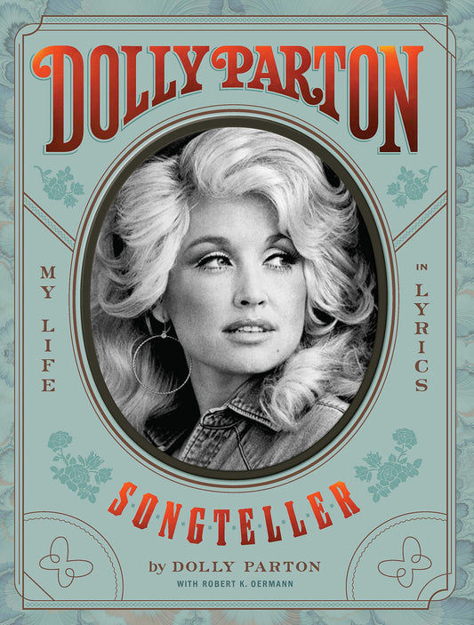 Book cover of 'Dolly Parton: Songteller' with a portrait of Dolly Parton on a light blue background.
