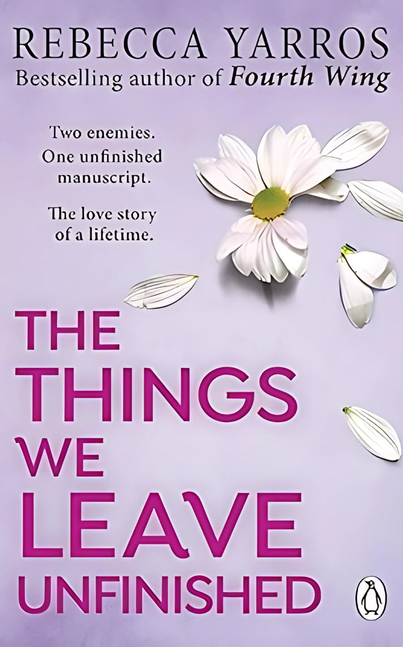 Book cover of 'The Things We Leave Unfinished' with flowers on a purple background