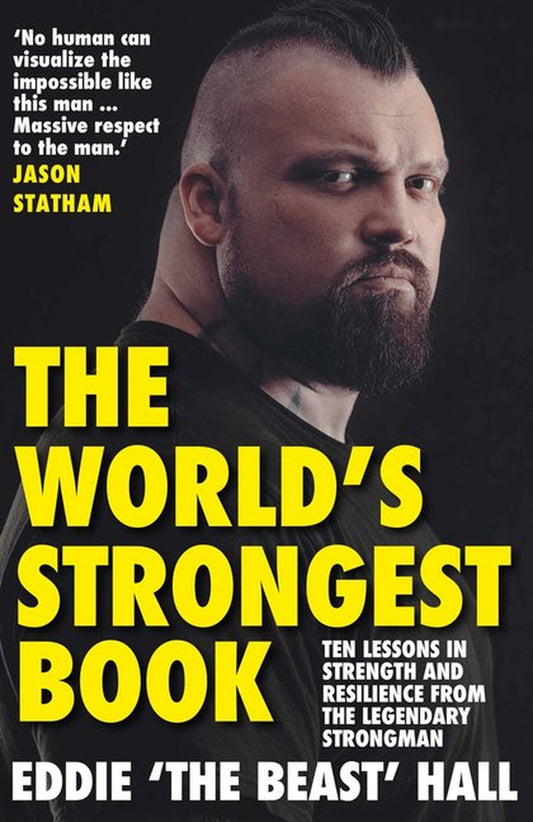 The image shows the cover of the book titled 'The World's Strongest Book: Ten Rounds. Ten Lessons. One Eddie Hall' by Eddie "The BEAST" Hall, featuring a portrait photo of the strongman athlete Eddie Hall.