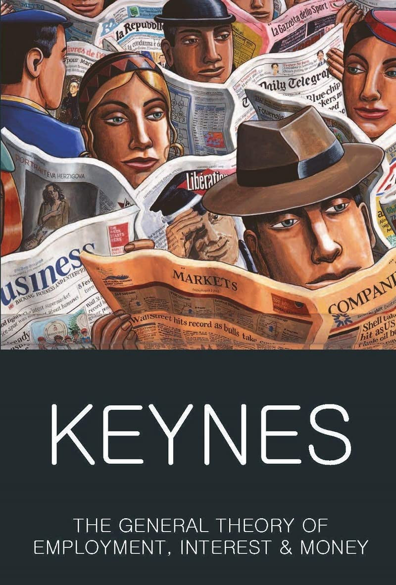 Book cover of 'The General Theory of Employment, Interest & Money' by Keynes with newspaper headlines and faces.