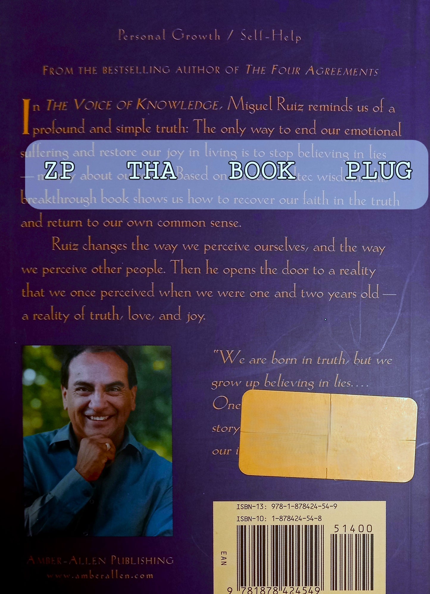 The Voice of Knowledge by Don Miguel Ruiz & Janet Mills