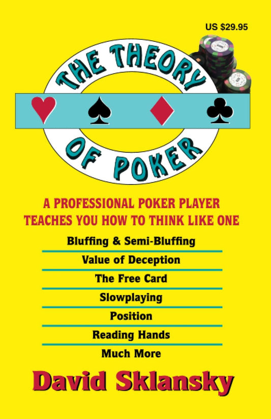 The Theory of Poker by David Sklansky