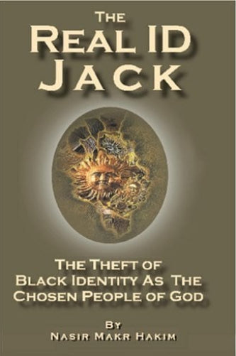 Book cover for 'The Real ID Jack' by Nasir Makr Hakim, featuring a central oval illustration of a sun-like face with radiating golden lines on a muted olive-brown background.