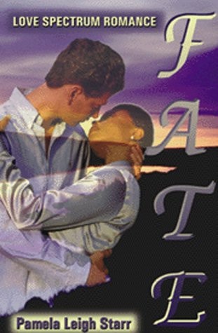 Book cover of 'Fate' by Pamela Leigh Starr featuring a couple embracing with a purple gradient background.