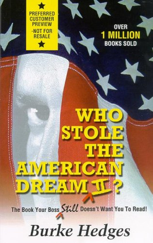 Book cover of 'Who Stole the American Dream II?' by Burke Hedges, featuring the American flag and text detailing the book's title and author name.