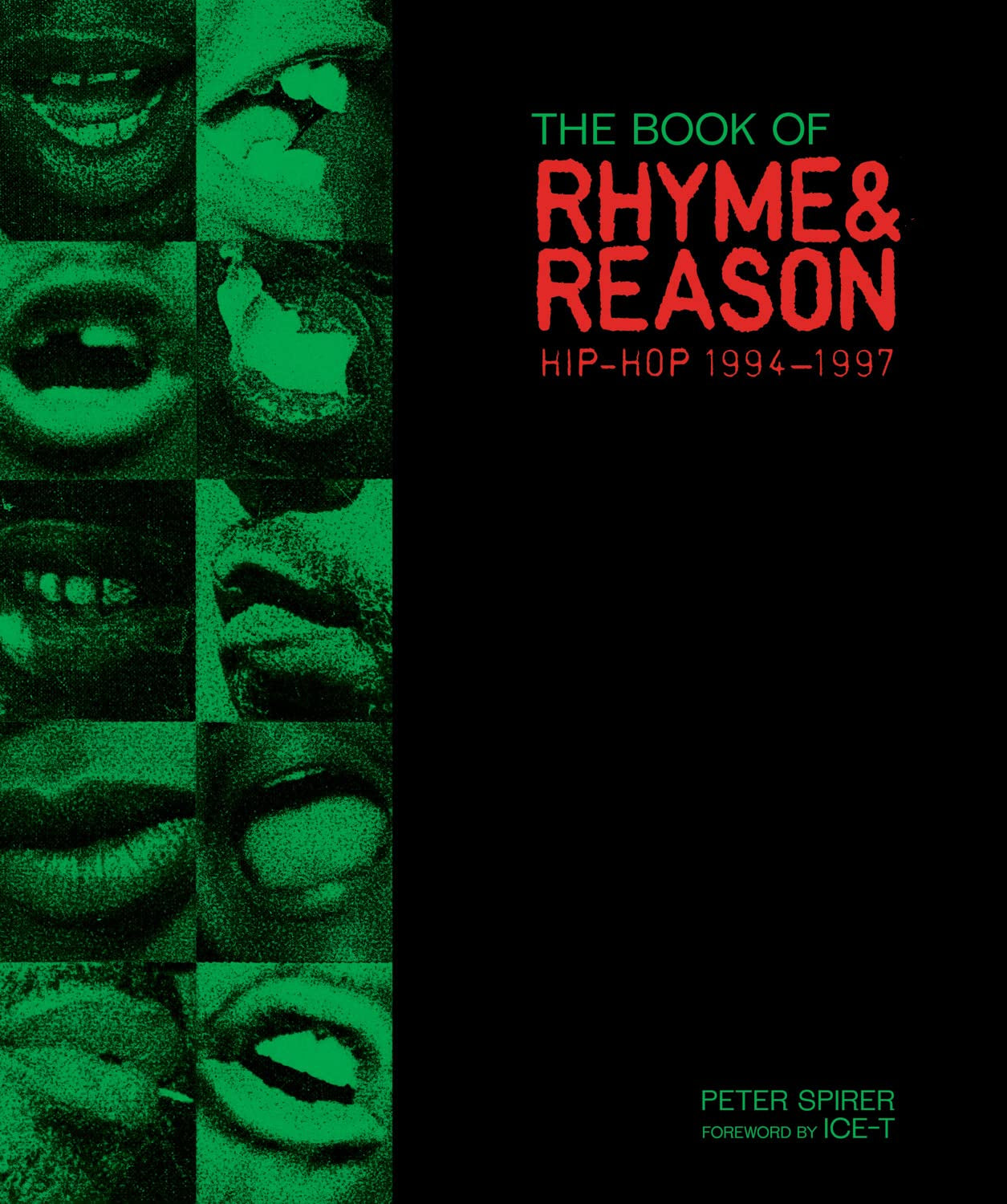 Cover of the book 'The Book of Rhyme & Reason: Hip-Hop 1994-1997' by Peter Spirer featuring a collage of black and white photographs of hip-hop artists and scenes from the 1990s.