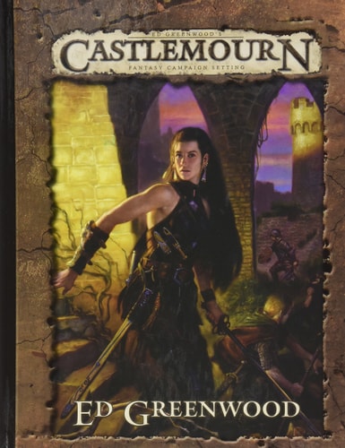 Book cover of 'Castlemourn' by Ed Greenwood featuring a character with weapons and armor.