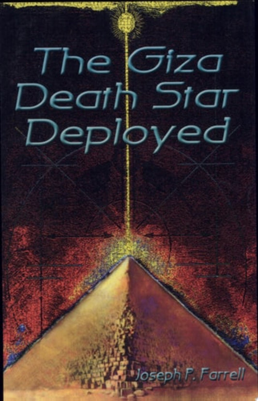 Book cover of 'The Giza Death Star Deployed' with pyramid and star design.