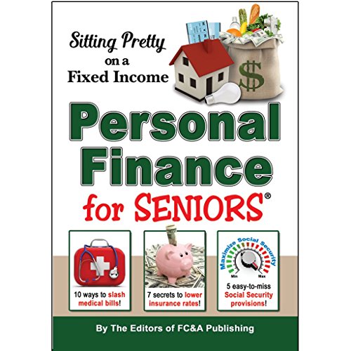 Sitting Pretty on a Fixed Income: Personal Finance for Seniors