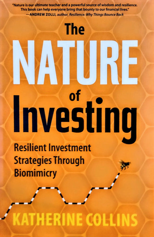 Book cover of 'The Nature of Investing: Investment Strategies' by Katherine Collins with an orange background and honeycomb pattern.