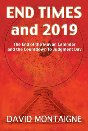 Book cover of 'End Times and 2019' with a pyramid and Mayan calendar design on an orange background.